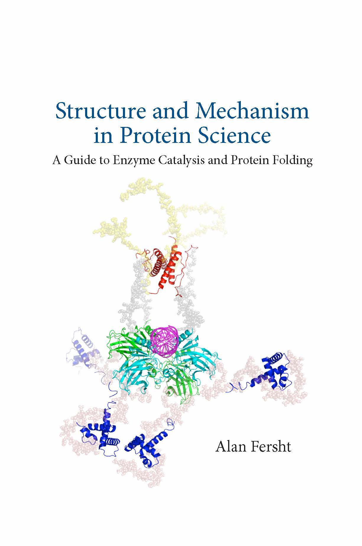 Structure and Mechanism in Protein Science